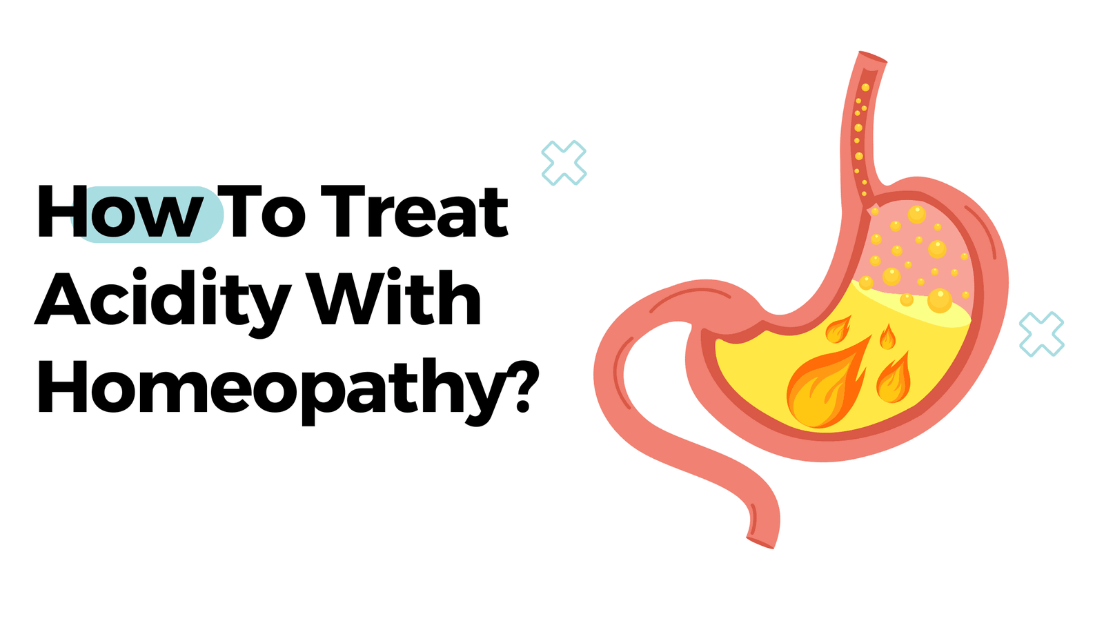 How To Treat Acidity With Homeopathy?