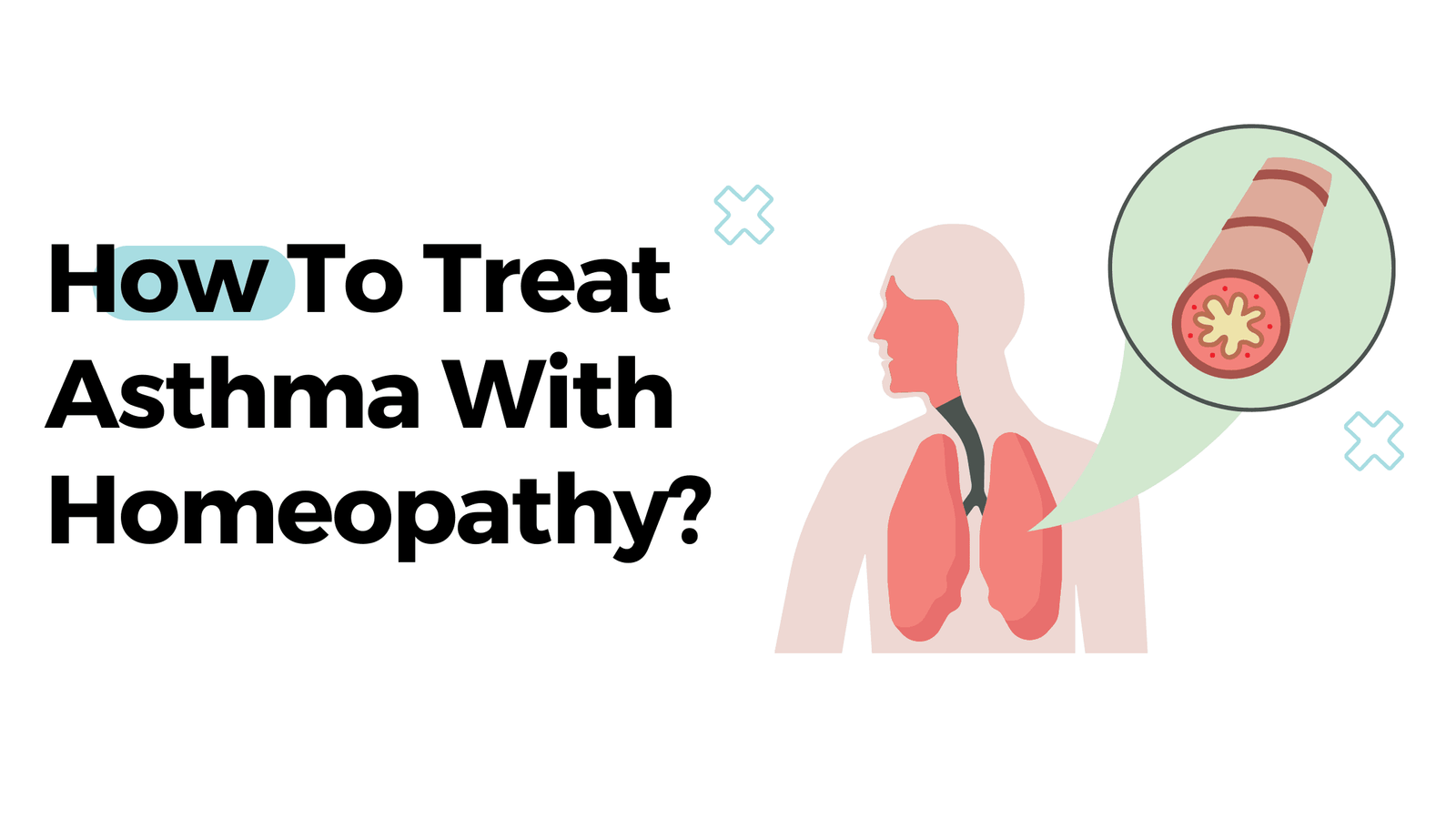 How To Treat Asthma With Homeopathy?
