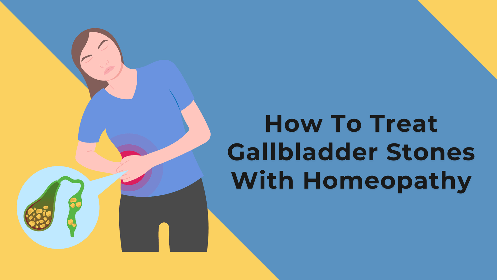How To Treat Gallbladder Stones With Homeopathy?