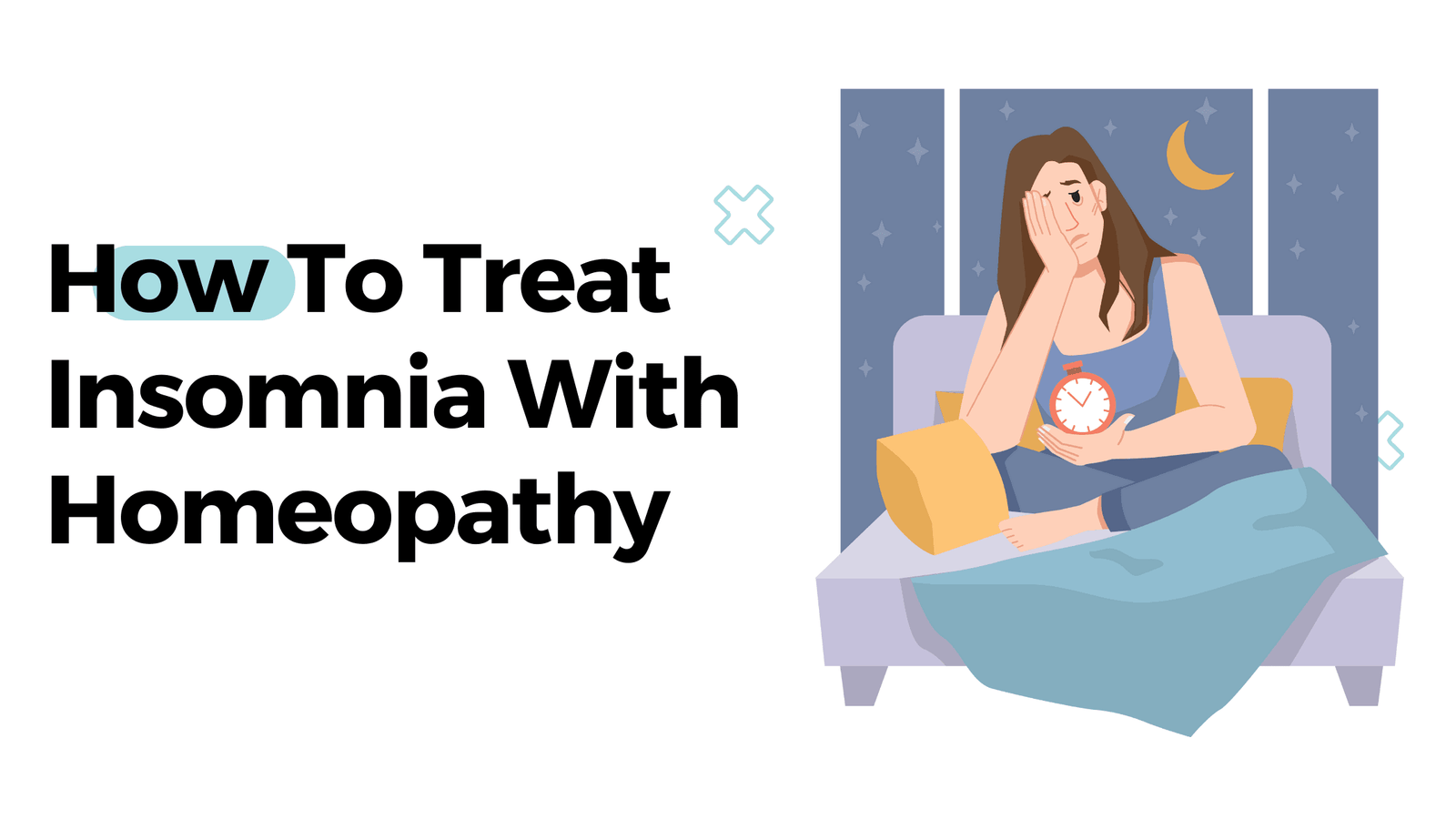 How To Treat Insomnia With Homeopathy?