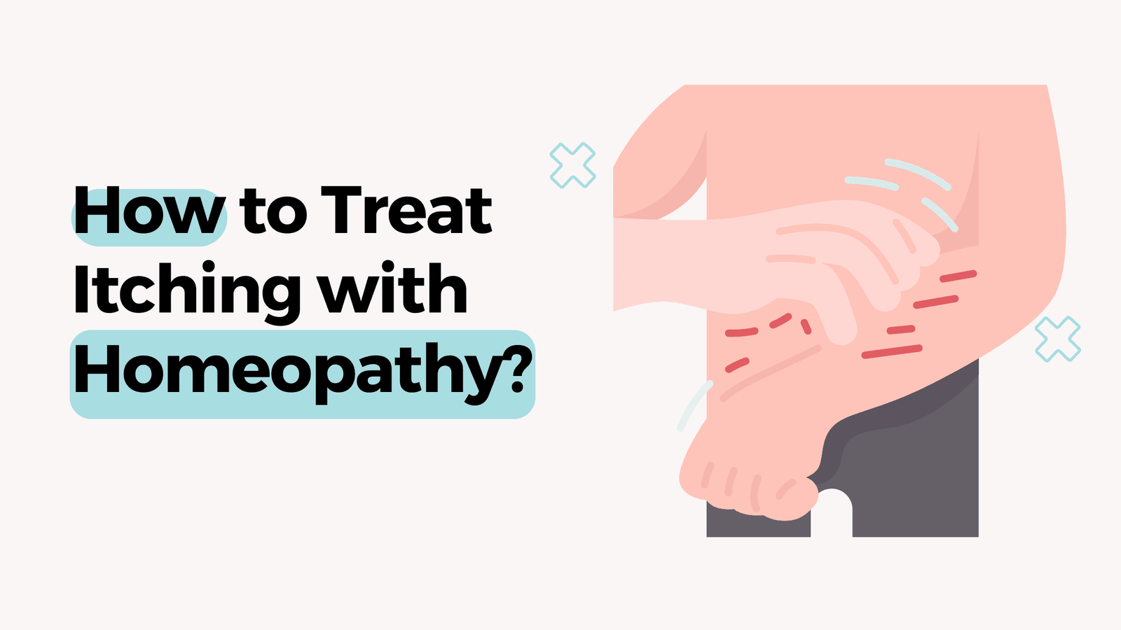 How to Treat Itching with Homeopathy?