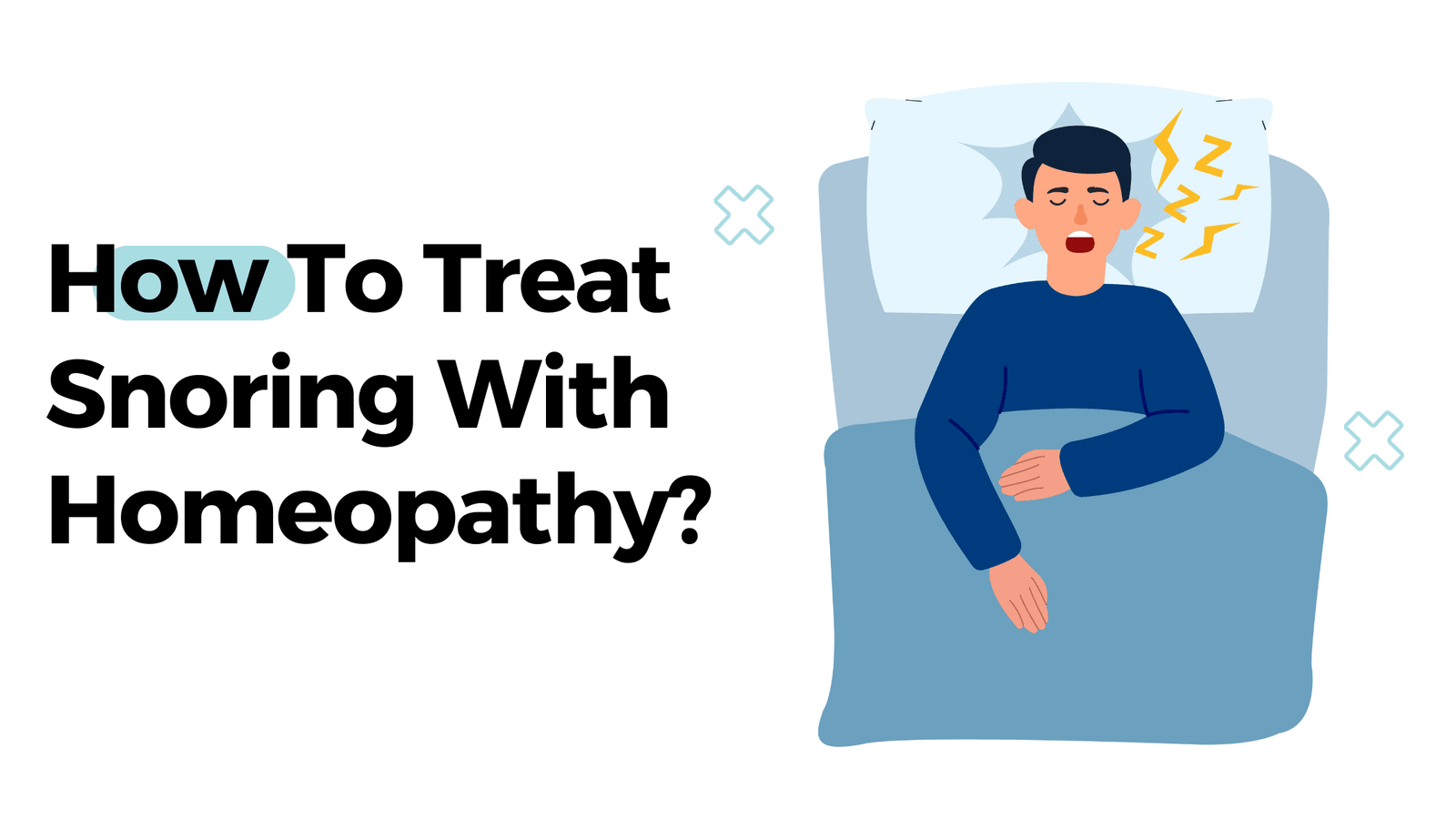 How To Treat Snoring With Homeopathy?