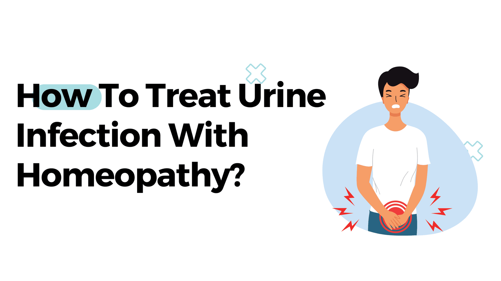 How To Treat Urine Infection With Homeopathy?
