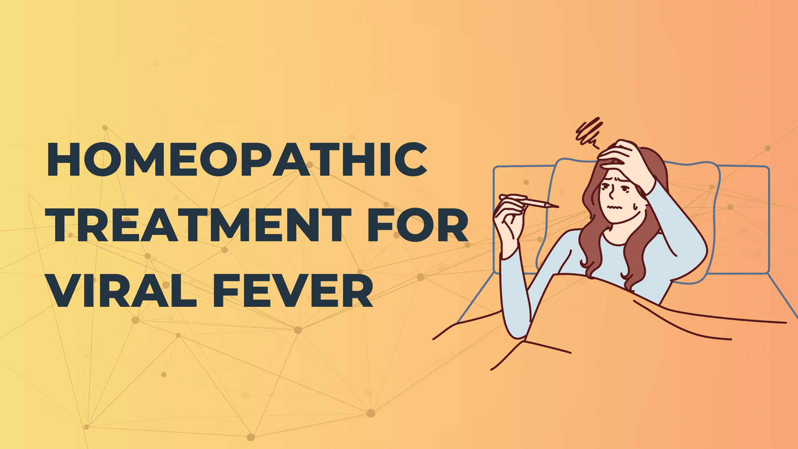How To Treat Viral Fever With Homeopathy?