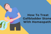 How To Treat Gallbladder Stones With Homeopathy?