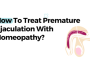 How To Treat Premature Ejaculation With Homeopathy?