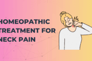 How To Treat Neck Pain With Homeopathy?